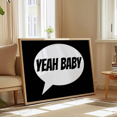Yeah Baby Speech Bubble Poster Retro Typography Wall Art Minimalist Print Black White