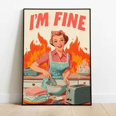 Poster I'm Fine Retro 1950s Illustration Burning Kitchen Whisking Woman